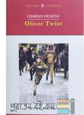 Oliver Twist by Charles Dickens